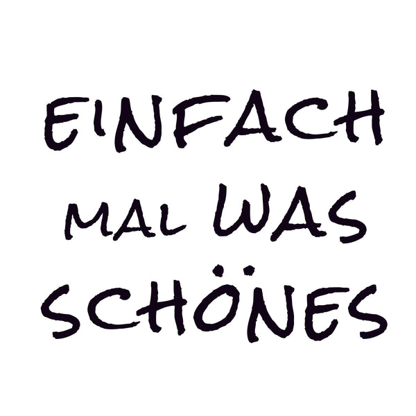 einfach-mal-was-schönes